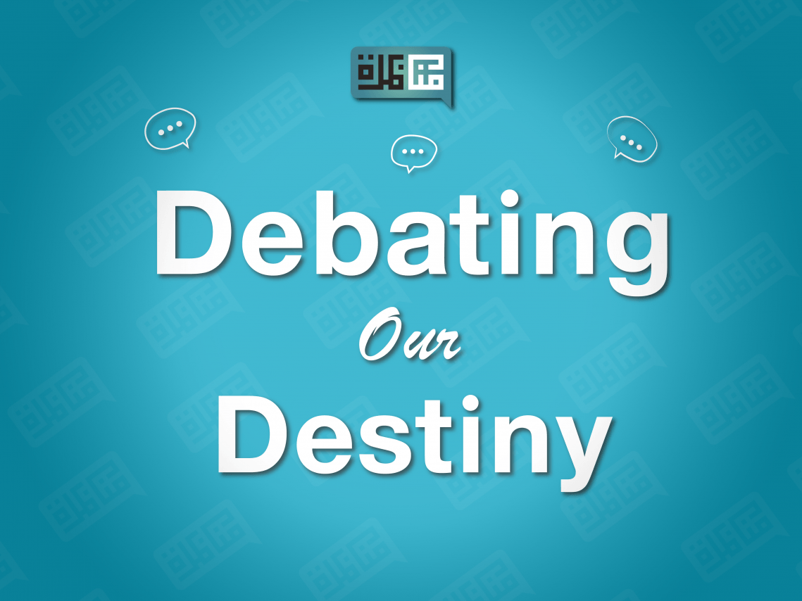 Debating Our Destiny (DOD)